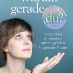 Warum gerade du von Barbara Pachl-Eberhart